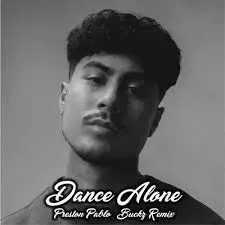 Preston Pablo – Dance Alone
