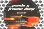 Pando G & France Deep – St Luna EP