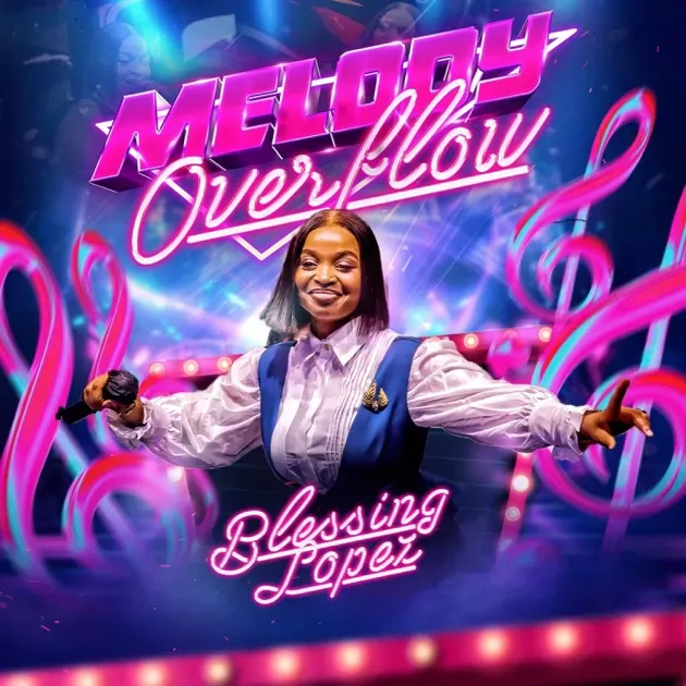 Blessing Lopez – Melody Overflow Blessing Lopez – Melody Overflow
