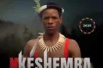 Nkeshemba – Isibaya Sikababa