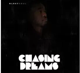 Blestsoul – Chasing Dreams EP