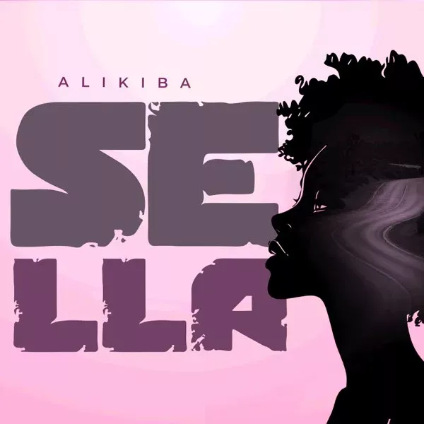 Alikiba-–-Sella Alikiba – Sella