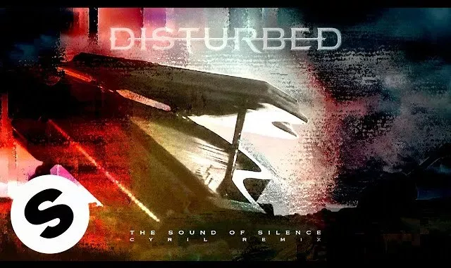 Disturbed – The Sound Of Silence (CYRIL Remix)