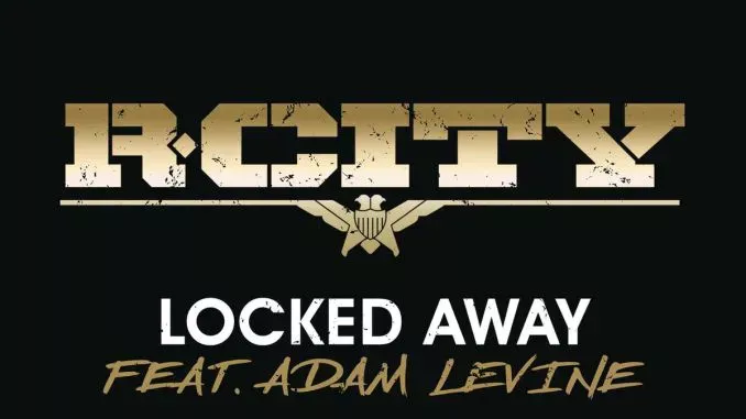 R.City –Locked Away ft. Adam Levine
