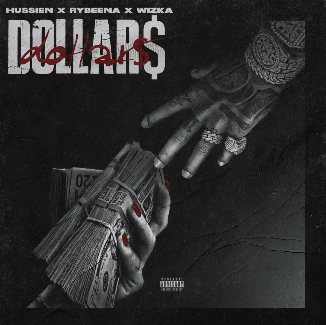 Hussien-Dollars-feat.-Rybeena-Wizka Hussien – Dollars feat. Rybeena & Wizka