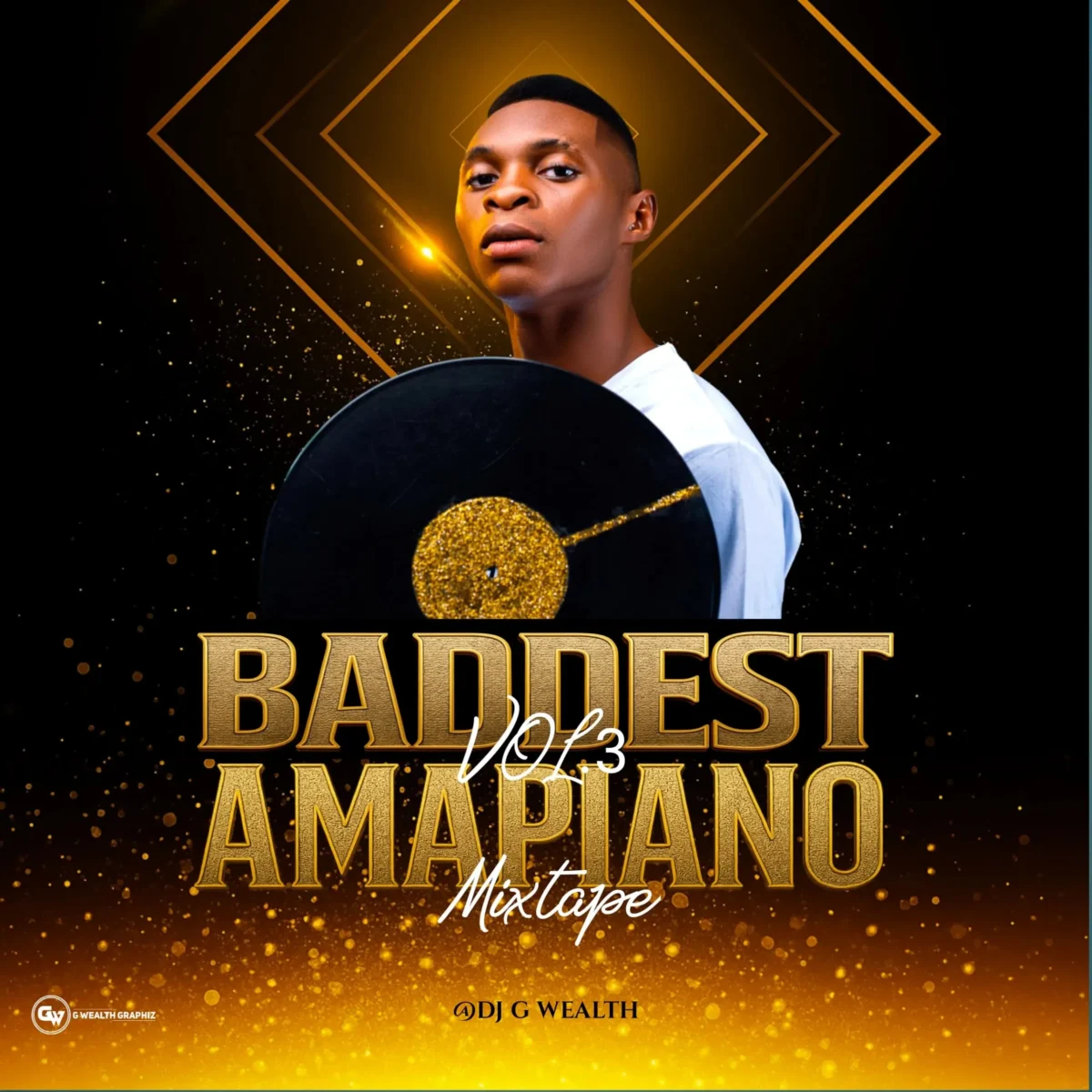 Dj Freezy – Baddest Amapiano Mixtape Vol. 3 Dj Freezy – Baddest Amapiano Mixtape Vol. 3