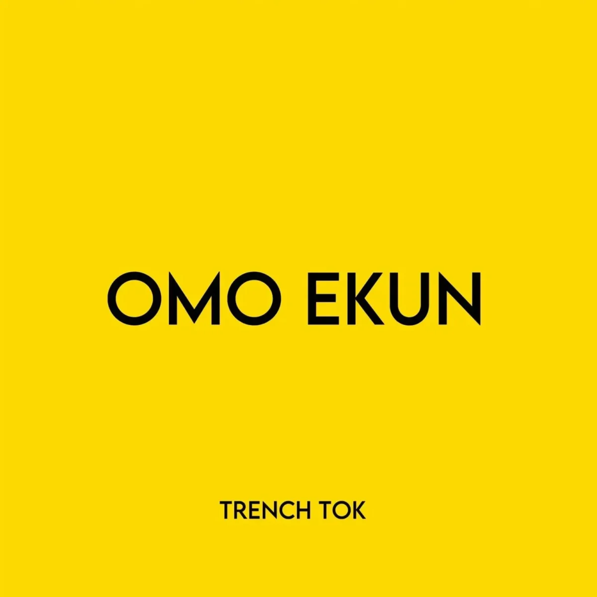 Trench Tok – Omo Ekun feat. Fela 2 & Iju Tiger