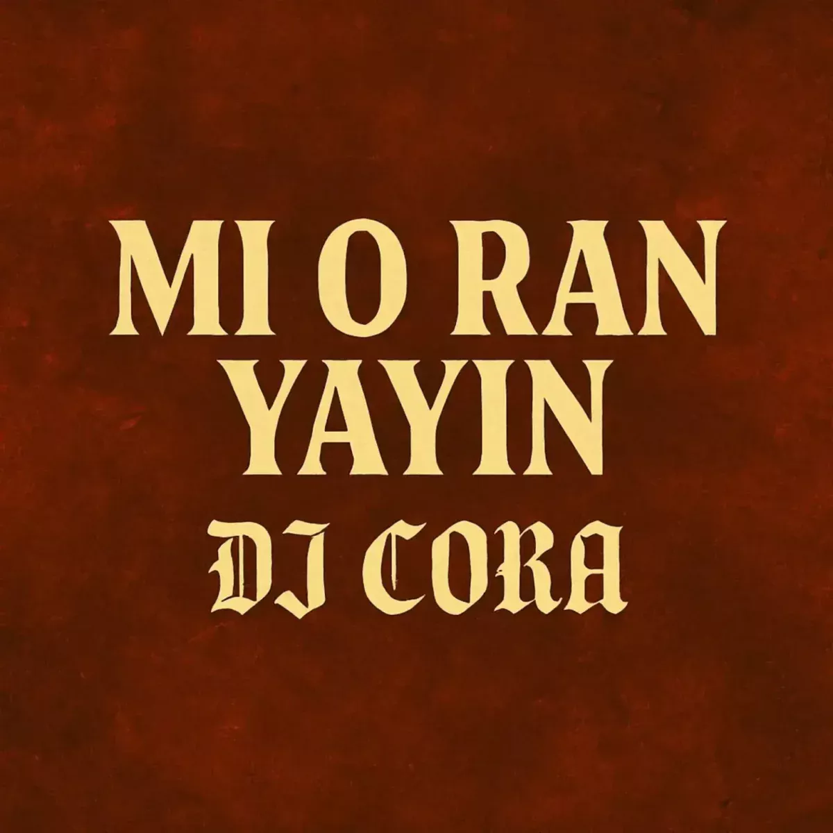 DJ Cora – Mi O Ran Yayin