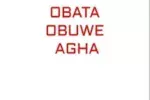 Toopraise – Obata Obuwe Agha