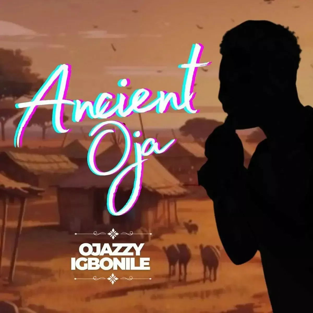Ojazzy Igbonile – Ancient Oja