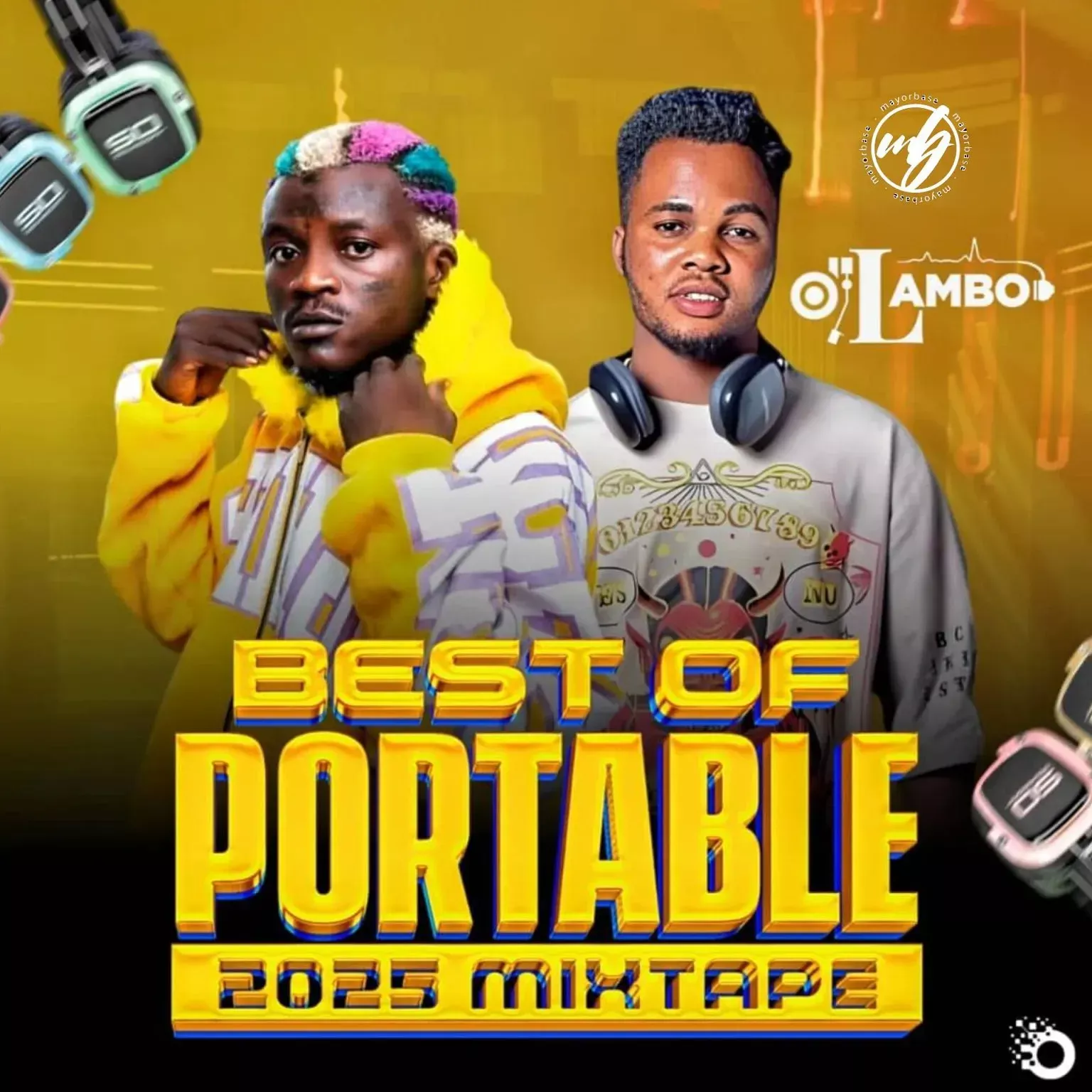 Dj Lambo – Best Of Portable 2025 Mixtape