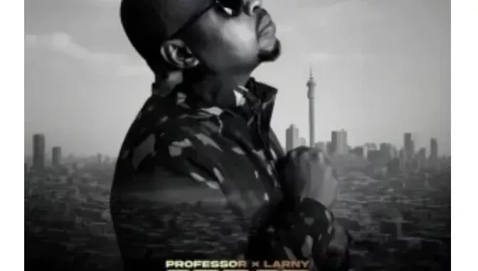 Professor – Order ft Larny Professor – Order ft Larny