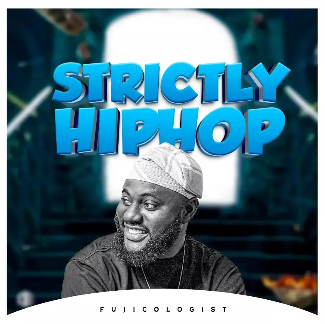 Fujicologist – Strictly Hippop Fujicologist – Strictly Hippop