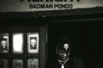 Badman Pondo – Alright