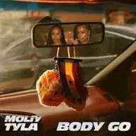 MOLIY – Body Go Ft. Tyla MOLIY – Body Go Ft. Tyla