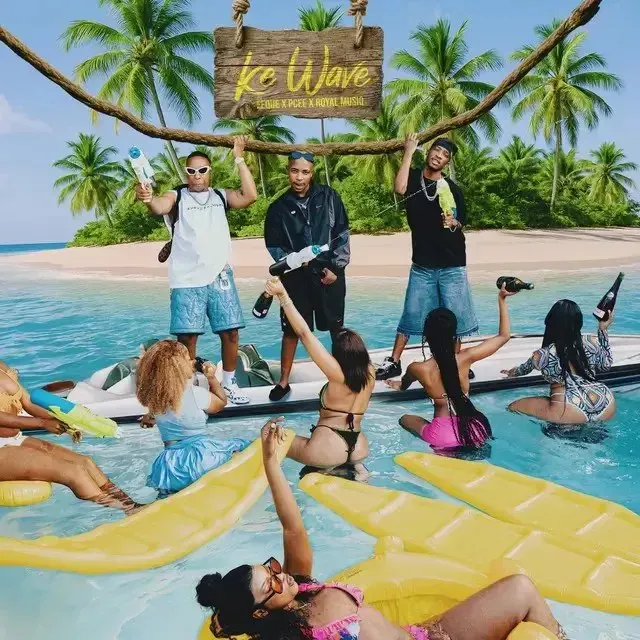 EeQue, Pcee & Royal MusiQ – Ke Wave EeQue, Pcee & Royal MusiQ – Ke Wave