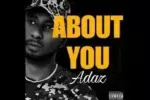 Adaz – About You