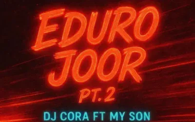 DJ Cora – Eduro Joor Pt. 2 feat. My Son