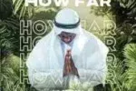 Jnr Spragga – HOW FAR