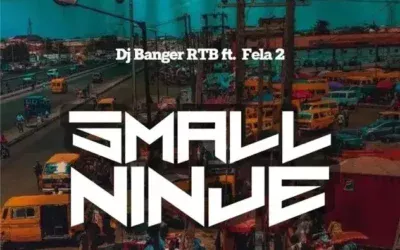 Blackk Beat Music feat. Fela 2 – Small Ninje (DJ Banger RTB Remix)