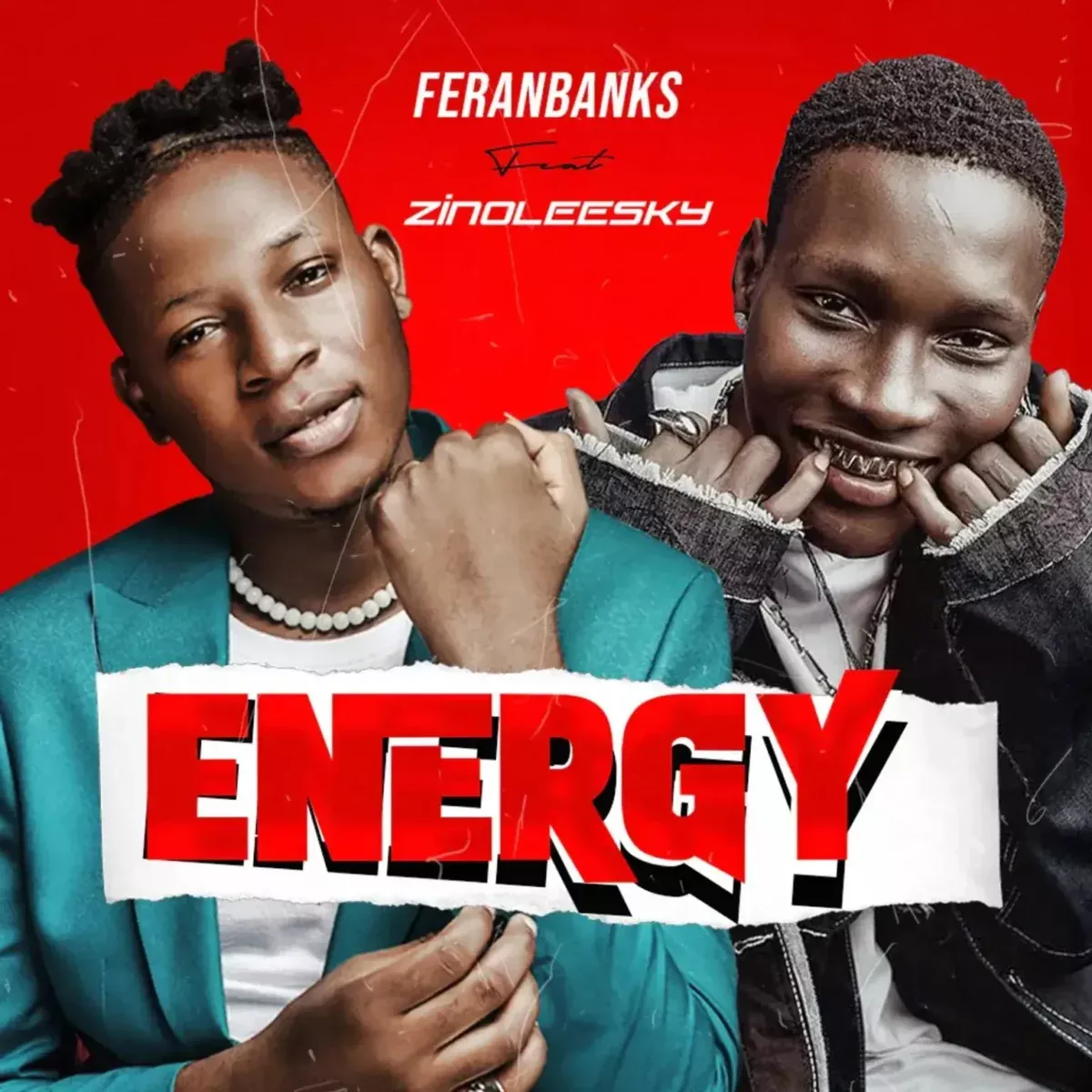 feranbanks – Energy feat. Zinoleesky Mp3 Download