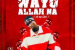 Og Abbah – Wayyo Allah Na Mp3 Download