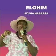 Nabaasa Sylvia – Elohim Nabaasa Sylvia – Elohim Mp3 Download.