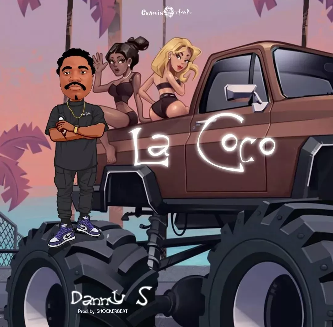 Danny S – La Coco Mp3 Download.