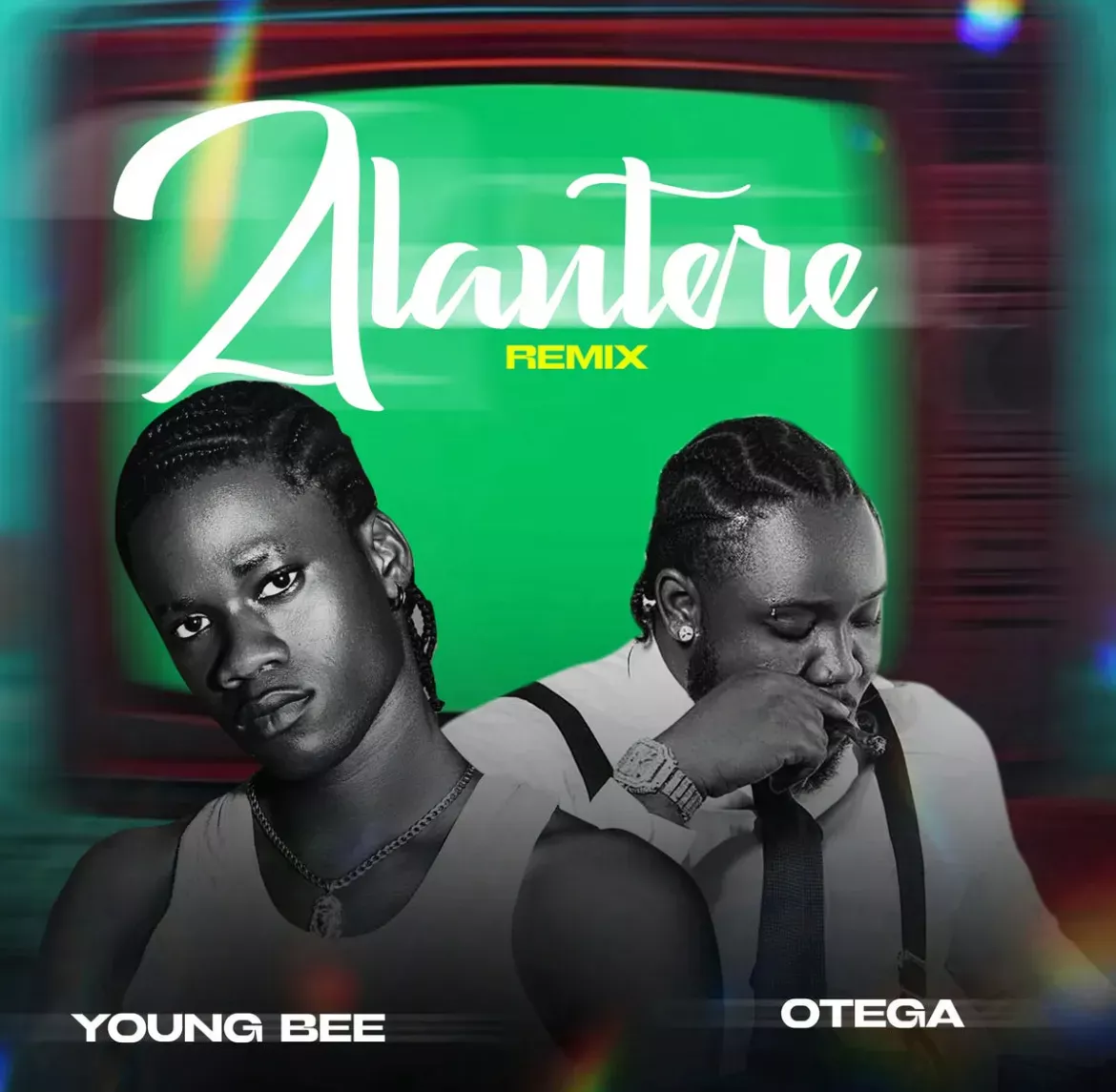 Young Bee – Alantere (Remix) ft. Otega Young Bee – Alantere (Remix) ft. Otega