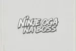 Isa Chairman, Fela 2 & DJ Shaolin Temple – Ninje Oga Na Boss