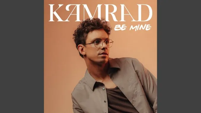 KAMRAD – Be Mine KAMRAD – Be Mine
