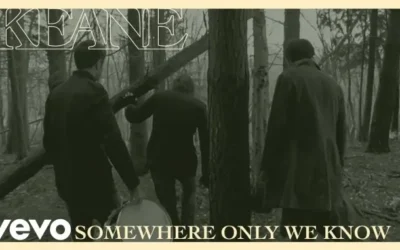 Keane – Somewhere Only We Know