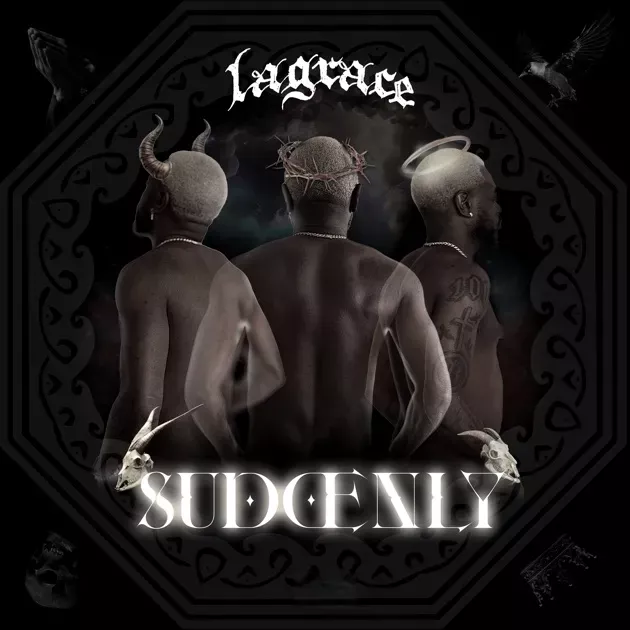 La-Grace-–-Suddenly La Grace – Suddenly (Audio)