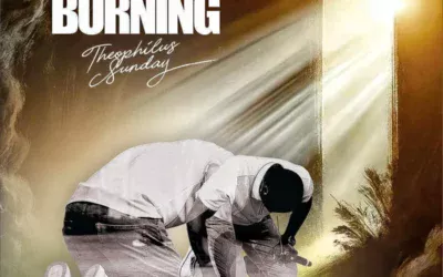 Theophilus Sunday – Keep Me Burning