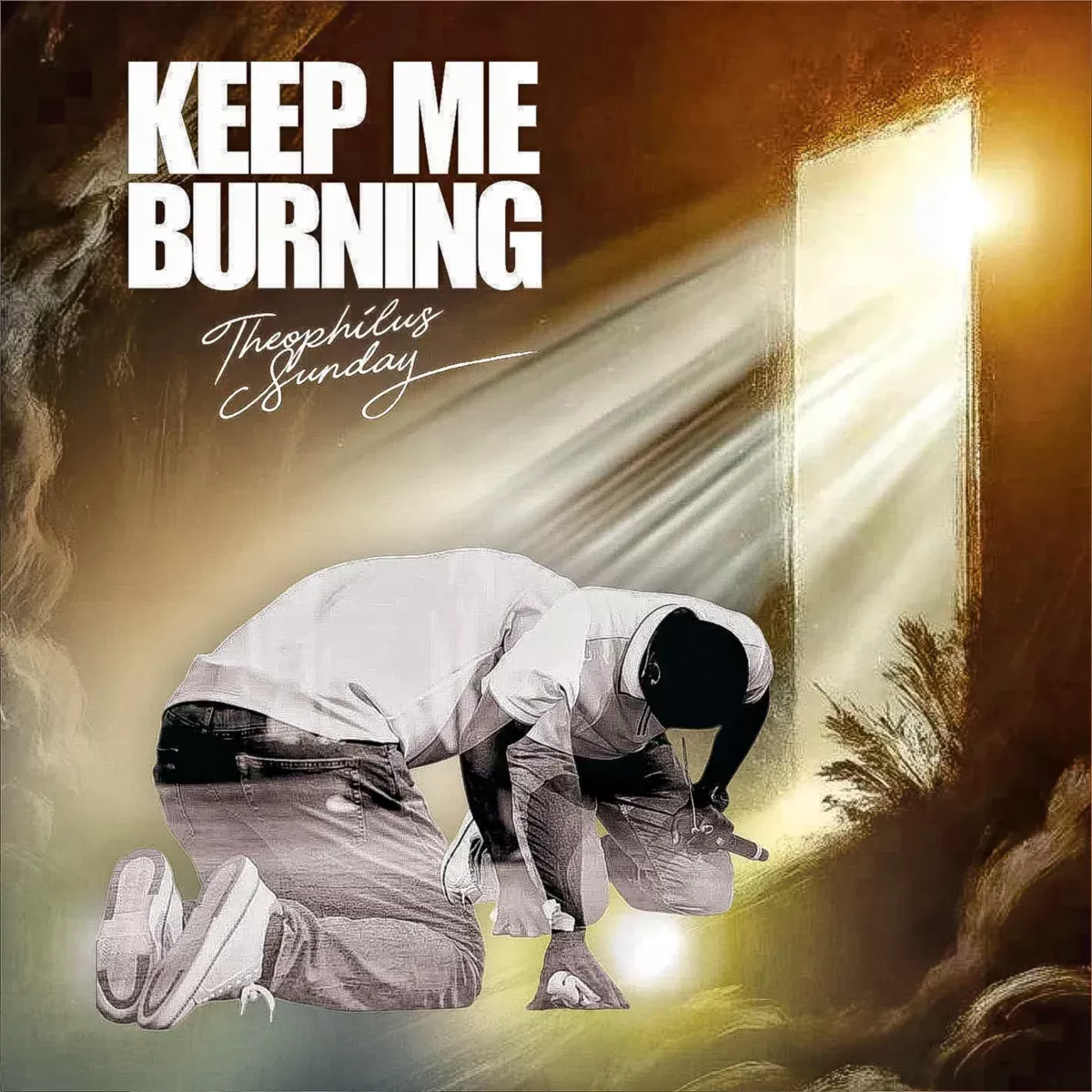 Theophilus Sunday – Keep Me Burning