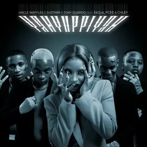 Uncle Waffles, Tony Duardo & Justin99 – Yahyuppiyah feat. Pcee, EeQue & Chley