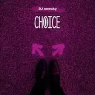 DJ Newsky – Choice DJ Newsky – Choice