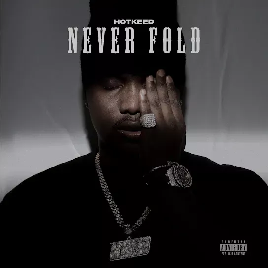 Hotkeed – Never Fold (Album)