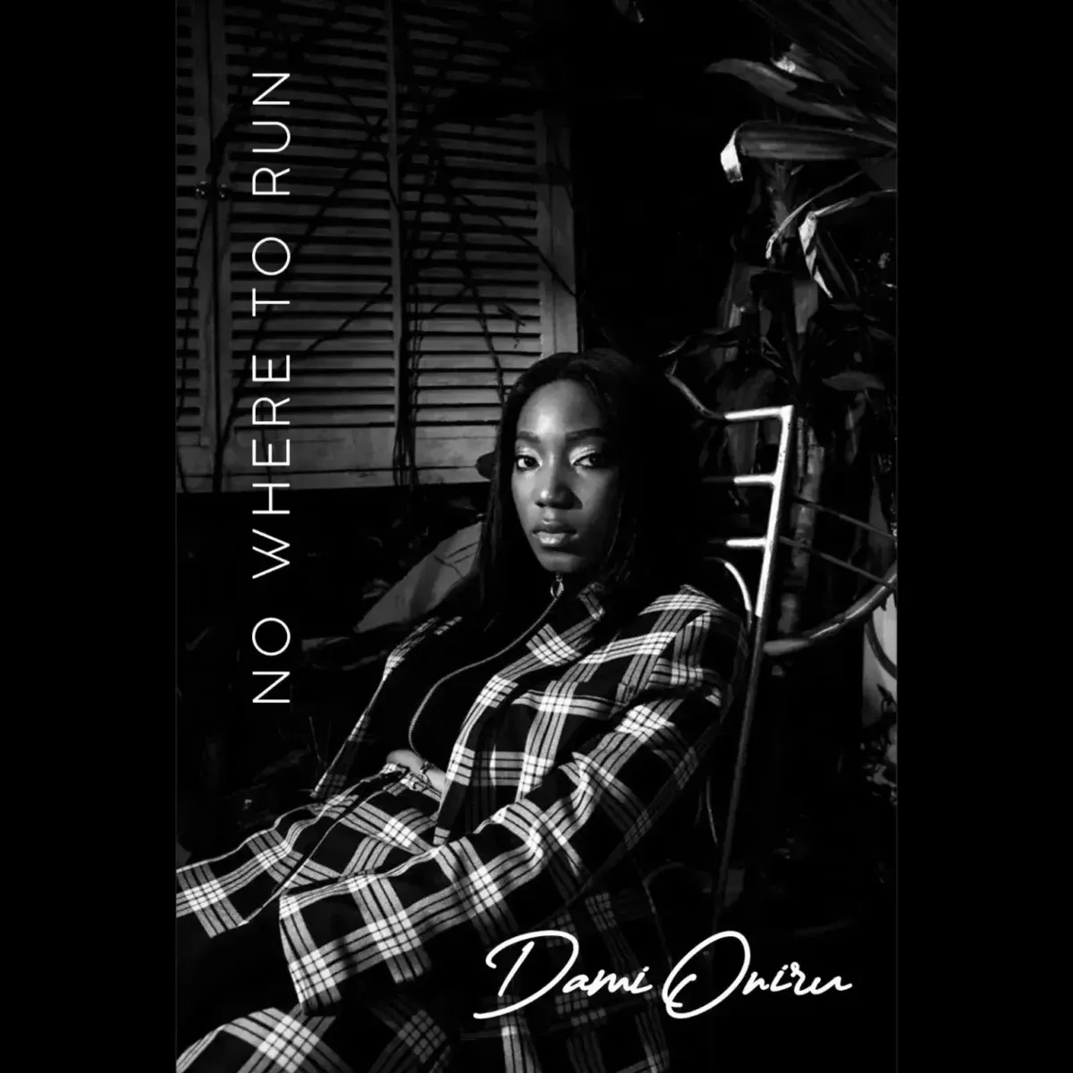 Dami Oniru – Nowhere to Run Dami Oniru – Nowhere to Run