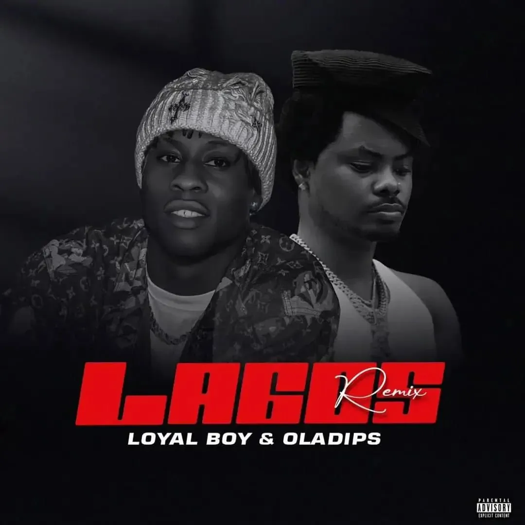 Loyal Boy & Oladips – Lagos (Remix) Mp3 Download.