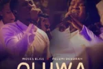 Moses Bliss – Oluwa ft. Pelumi Deborah