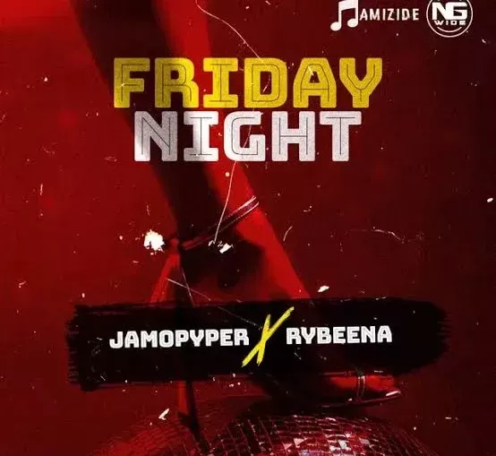 Jamopyper, Rybeena – Friday Night