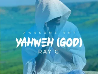 Ray G – Yahweh