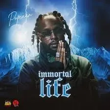 Popcaan – Immortal Life