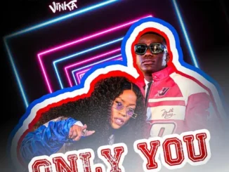 Vinka Ft. Aaronx – Only You Mp3