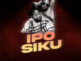 B2k Mnyama – Ipo Siku Ft Ibraah