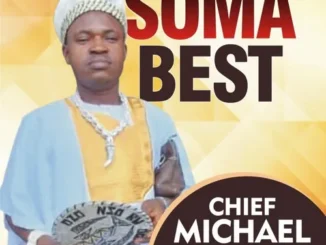 Chief Michael Udegbi – Soma Best