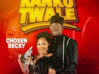 Chosen Becky – Kankutwale