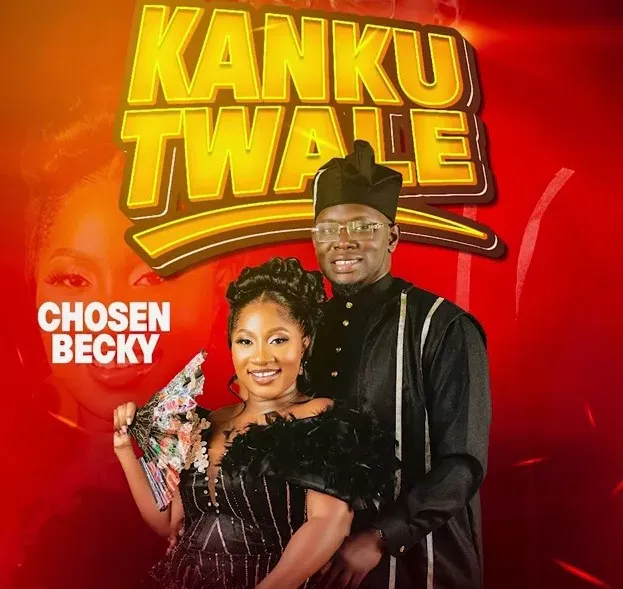 Chosen Becky – Kankutwale