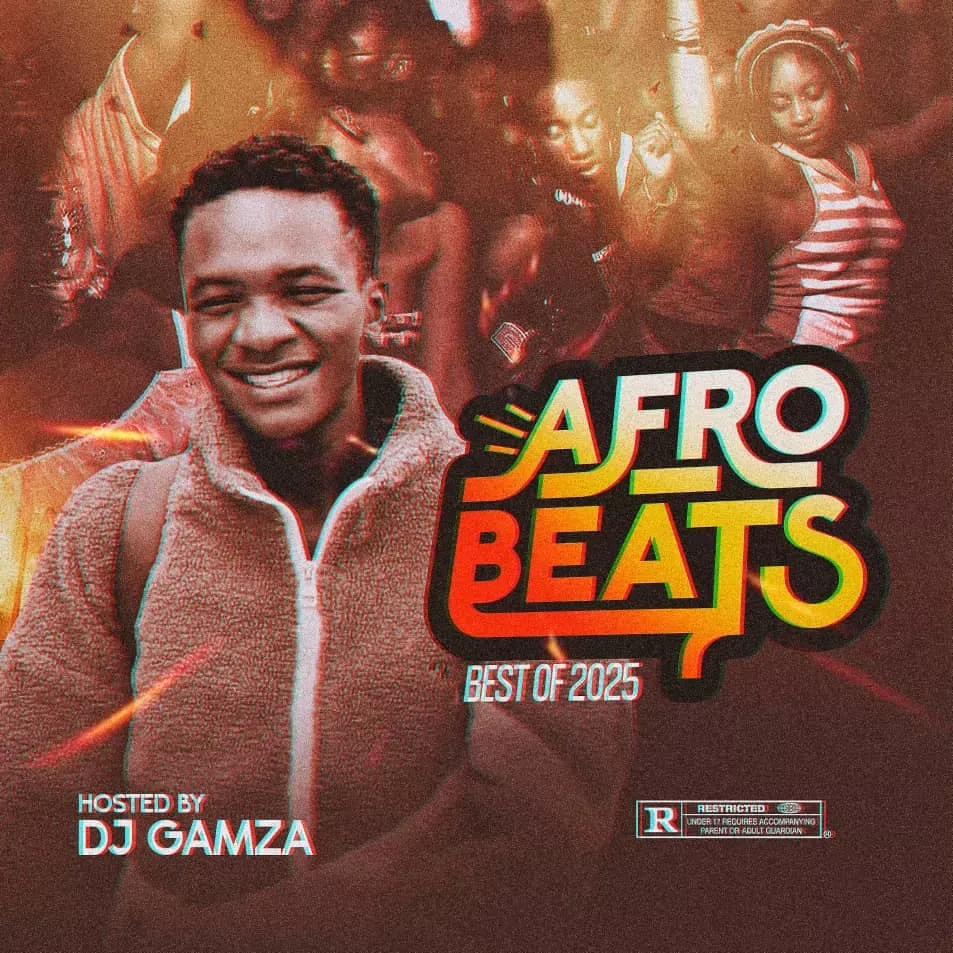 DJ Gamza – Afrobeats Best Of 2025